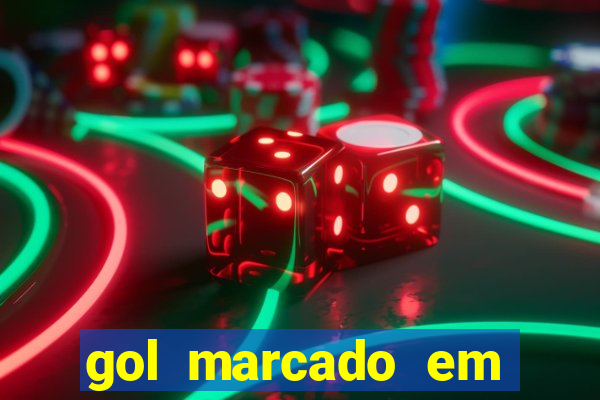 gol marcado em ambos os tempos